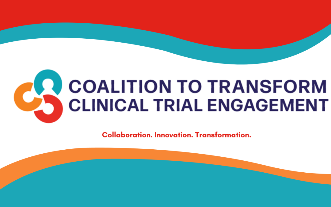 Coalition to Transform Clinical Trial Engagement Launches “Champions for Change – PTO Initiative