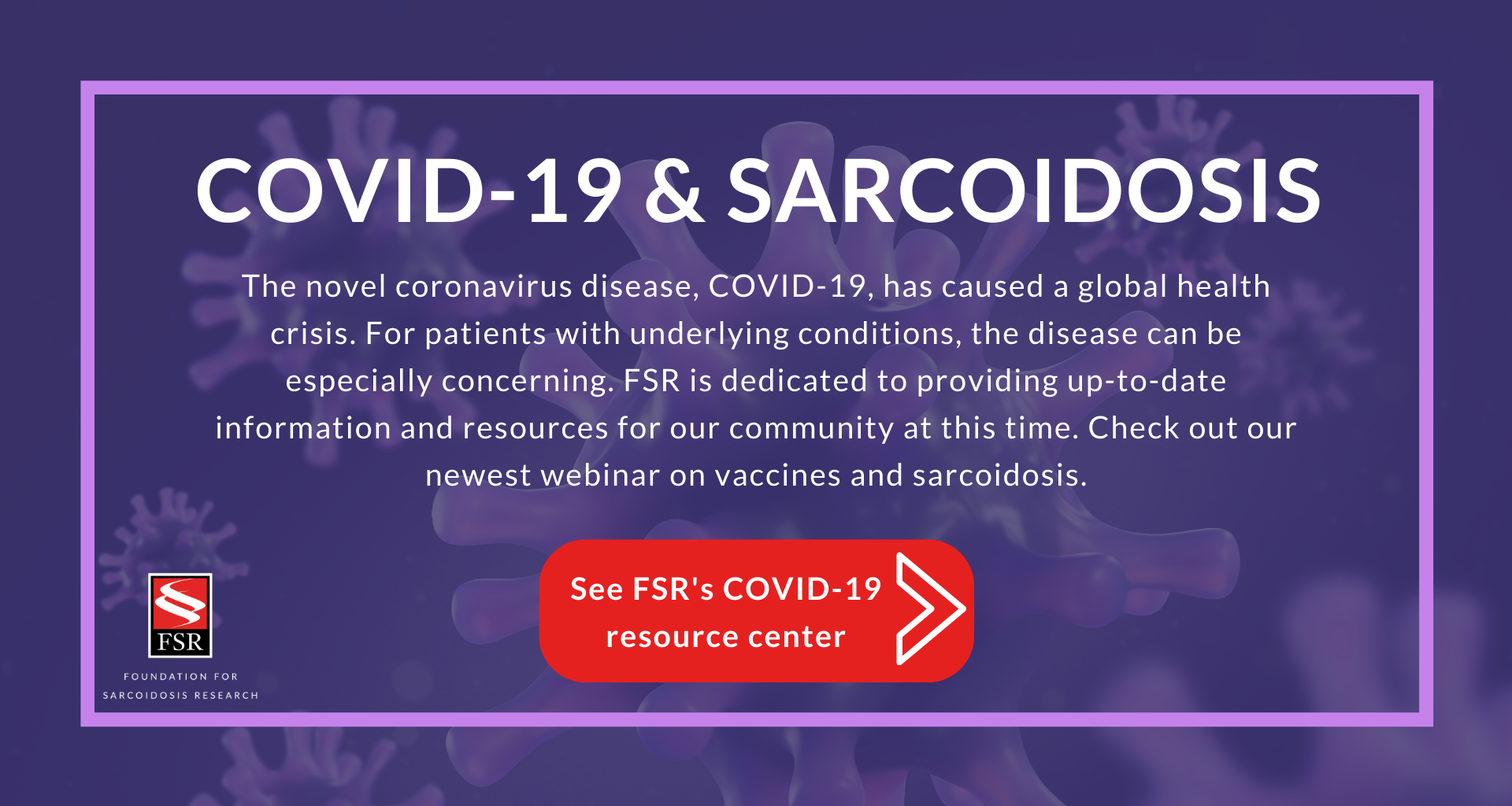 Update On Coronavirus Covid 19 Foundation For Sarcoidosis Research
