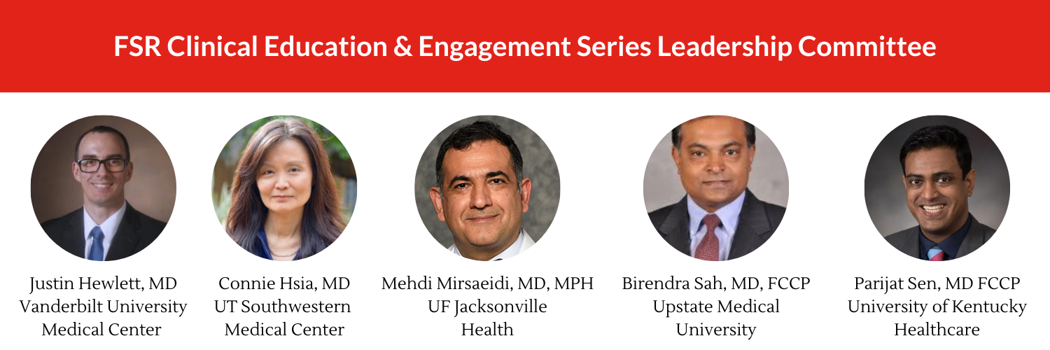 FSR Clinical Education & Engagement Series Leadership Committee